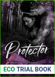 Protector (Kings of the First District Book 3)