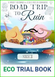 Road Trip to Ruin (A Sunny Meadows Mystery Book 10)