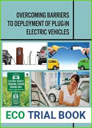 Overcoming Barriers to Deployment of Plug-in Electric Vehicles