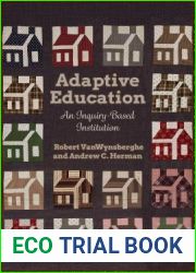 Adaptive Education: An Inquiry-Based Institution