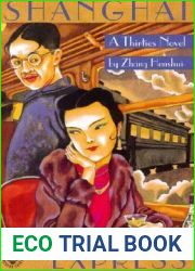 Shanghai Express: A Thirties Novel (Fiction from Modern China, 1)