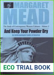 And Keep Your Powder Dry (Researching Western Contemporary Cultures)