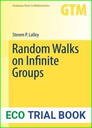 Random Walks on Infinite Groups (Graduate Texts in Mathematics, 297)