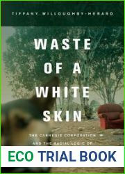 Waste of a White Skin: The Carnegie Corporation and the Racial Logic of White Vulnerability