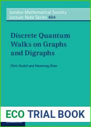 Discrete Quantum Walks on Graphs and Digraphs (London Mathematical Society Lecture Note Series)