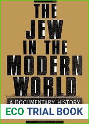 The Jew in the Modern World: A Documentary History