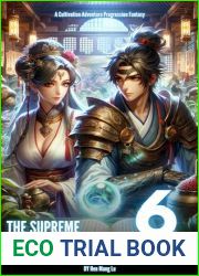 The Supreme Healer of Isekai: A Cultivation Adventure Progression Fantasy (VOL.6)