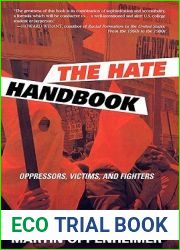 The Hate Handbook: Oppressors, Victims, and Fighters