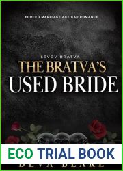 The Bratva|s Used Bride: Forced Marriage Age Gap Romance (Levov Bratva Book 7)