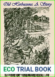 Old Herbaceous: A Story