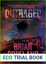 Outraged (Topher Davis Thriller)