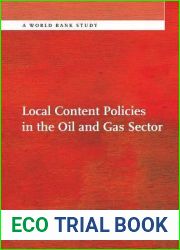 Local Content Policies in the Oil and Gas Sector (World Bank Studies)