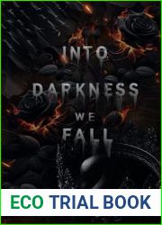 Into Darkness We Fall