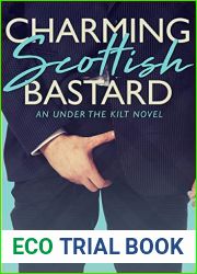 Charming Scottish Bastard (Under the Kilt, #7)