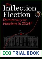 The Inflection Election: Democracy or Fascism in 2024?