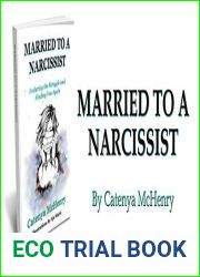 Married To A Narcissist: Enduring The Struggle and Finding You Again