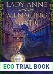 Lady Anne and the Menacing Mystic (Lady Anne Addison Mysteries #4)