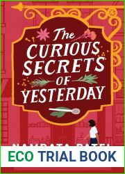 The Curious Secrets of Yesterday