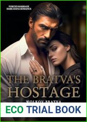 The Bratva|s Hostage (Wolkov Bratva #1)