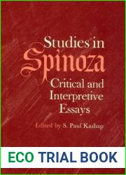 Studies in Spinoza: Critical and Interpretive Essays