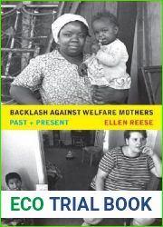 Backlash against Welfare Mothers: Past and Present
