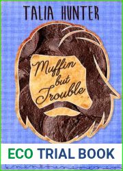 Muffin But Trouble (Donner Bakery #4)