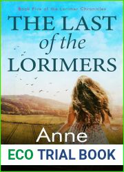The Last of the Lorimers (The Lorimer Chronicles Book 5)