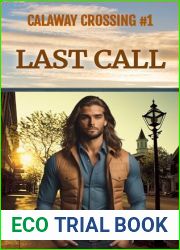 Last Call: Calaway Crossing Book One