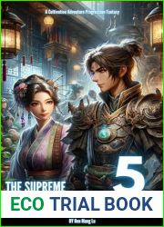 The Supreme Healer of Isekai: A Cultivation Adventure Progression Fantasy (VOL.5)