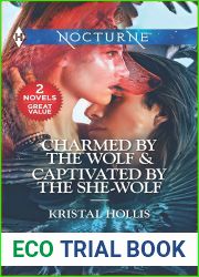 Charmed by the Wolf and Captivated by the She-Wolf