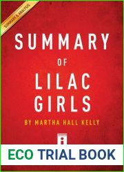 Summary of Lilac Girls: by Martha Hall Kelly | Includes Analysis