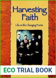 Harvesting Faith: Life on the Changing Prairie (Planting Dreams #3)