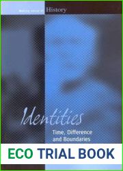 Identities: Time, Difference and Boundaries (Making Sense of History, 2)