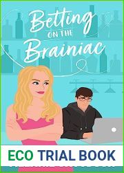 Betting on the Brainiac (Betting on Love)