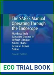 The SAGES Manual Operating Through the Endoscope
