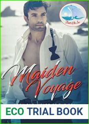 Maiden Voyage: Book One Heart of the Sea (Billionaires Behaving Badly 3)