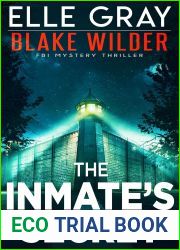 The Inmate|s Secret (Blake Wilder #21)