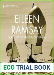 Eileen Ramsay: Queen of Yachting Photography