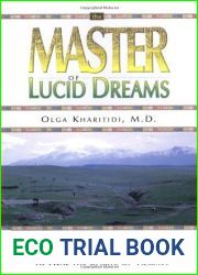 Master of Lucid Dreams: In the Heart of Asia a Russian Psychiatrist Learns How to Heal the Spirits of Trauma by Olga Kharitidi (2003-08-01)