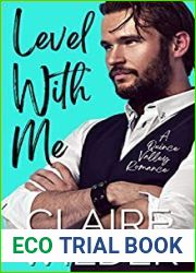 Level With Me (Quince Valley #1)