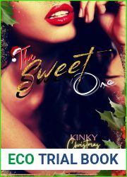 The Sweet One (The Kinky Christmas Series | Book 2)