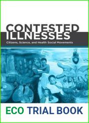 Contested Illnesses: Citizens, Science, and Health Social Movements