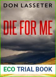Die For Me: The Terrifying True Story of the Charles Ng and Leonard Lake Torture Murders
