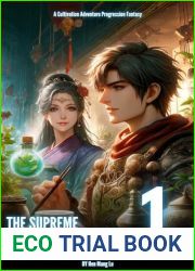 The Supreme Healer of Isekai: A Cultivation Adventure Progression Fantasy (book 1)
