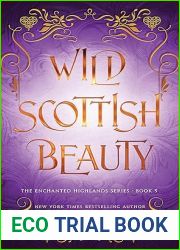 Wild Scottish Beauty (The Enchanted Highlands #5)