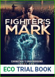 Fighter|s Mark (Carnathia|s Underground #1)