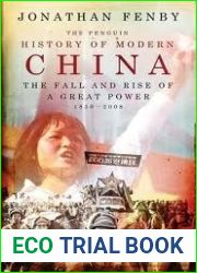 The Penguin History of Modern China: The Fall and Rise of a Great Power, 1850-2008