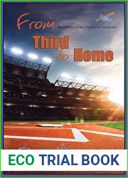 From Third to Home (Playing for First #3)