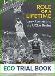 Role of a Lifetime: Larry Farmer and the UCLA Bruins