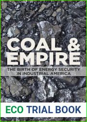 Coal and Empire: The Birth of Energy Security in Industrial America